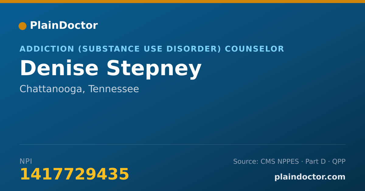 Shareable card for Denise Stepney - Addiction (Substance Use Disorder) Counselor, Chattanooga, TN
