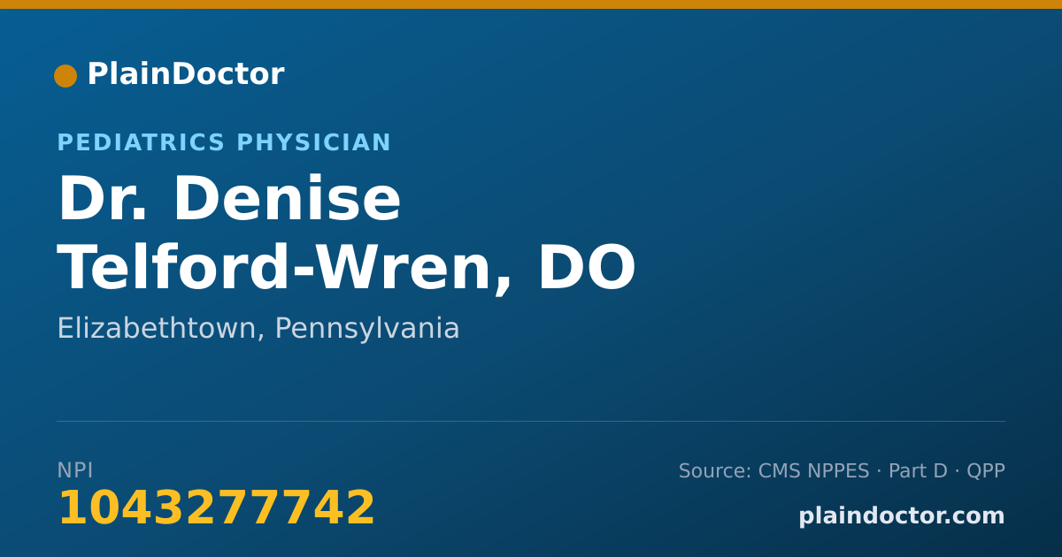 Shareable card for Denise Telford-Wren, DO - Pediatrics Physician, Elizabethtown, PA