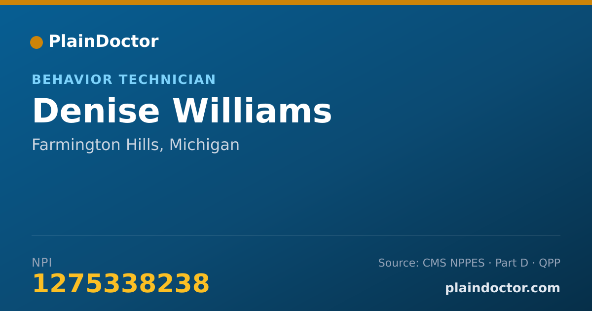 Shareable card for Denise Williams - Behavior Technician, Farmington Hills, MI