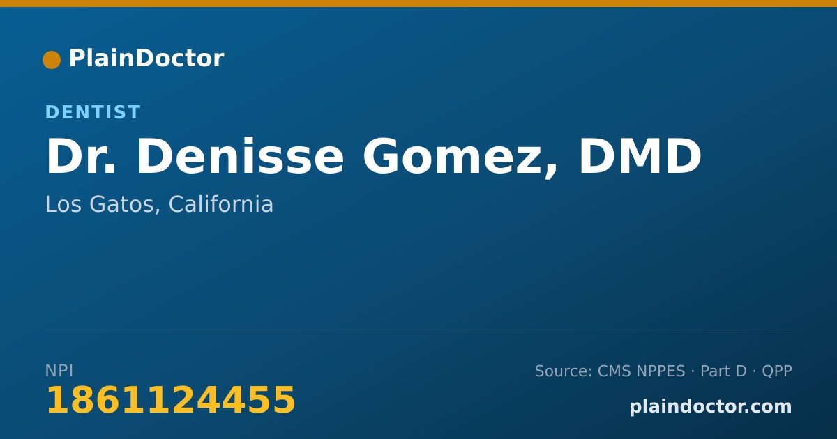 Shareable card for Denisse Gomez, DMD - Dentist, Los Gatos, CA