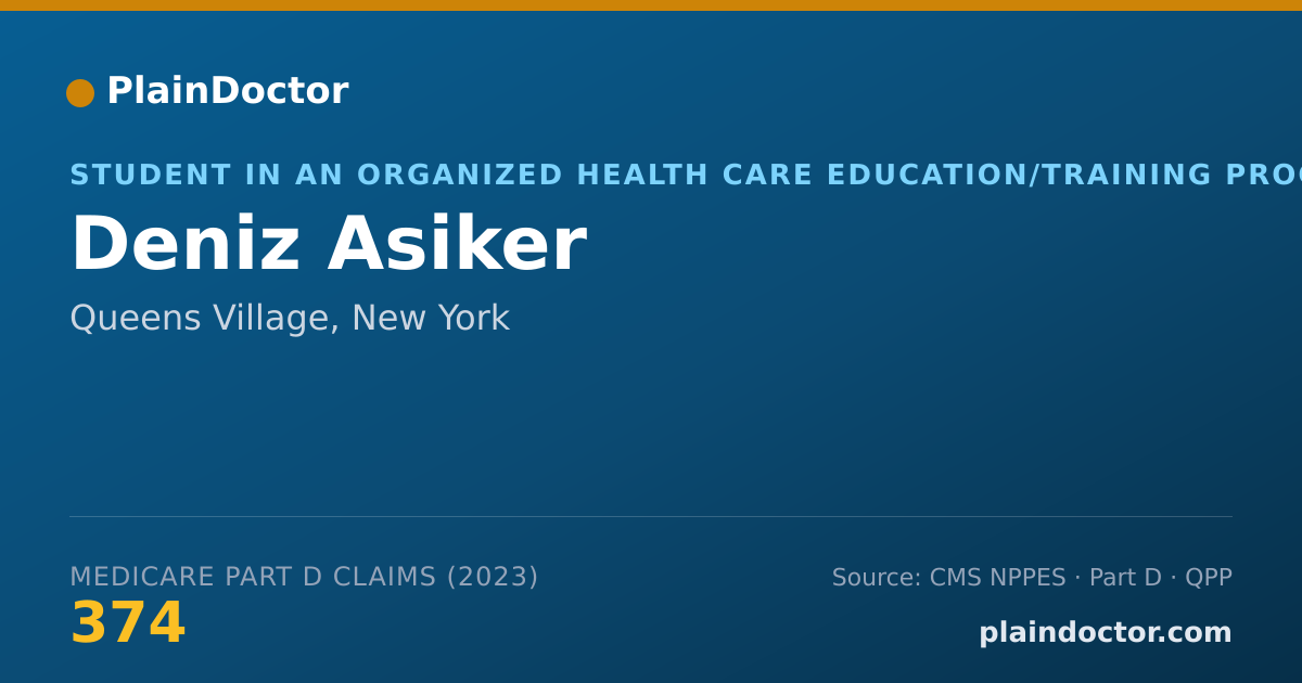 Shareable card for Deniz Asiker - Student in an Organized Health Care Education/Training Program, Queens Village, NY