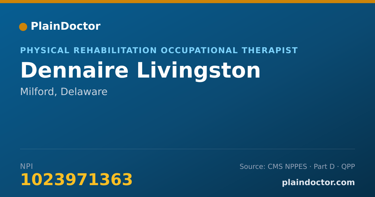 Shareable card for Dennaire Livingston - Physical Rehabilitation Occupational Therapist, Milford, DE