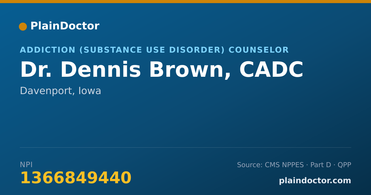 Shareable card for Dennis Brown, CADC - Addiction (Substance Use Disorder) Counselor, Davenport, IA