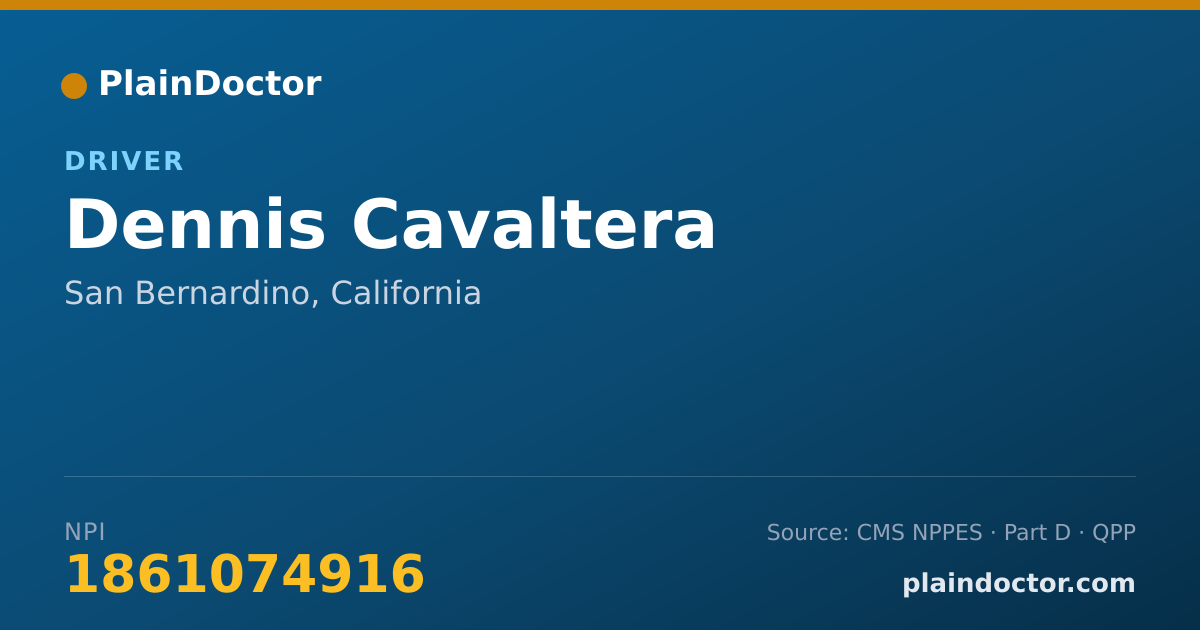 Shareable card for Dennis Cavaltera - Driver, San Bernardino, CA