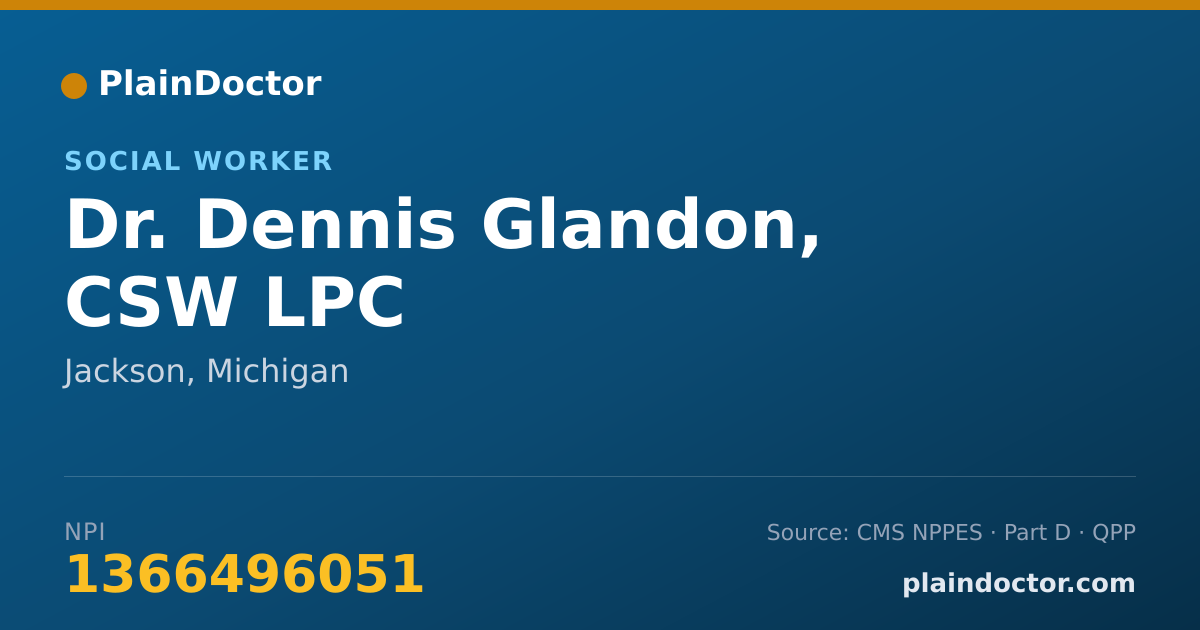 Shareable card for Dennis Glandon, CSW LPC - Social Worker, Jackson, MI
