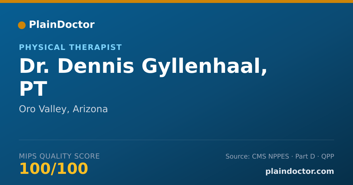 Shareable card for Dennis Gyllenhaal, PT - Physical Therapist, Oro Valley, AZ