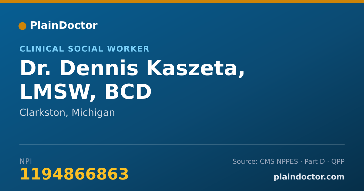 Shareable card for Dennis Kaszeta, LMSW, BCD - Clinical Social Worker, Clarkston, MI