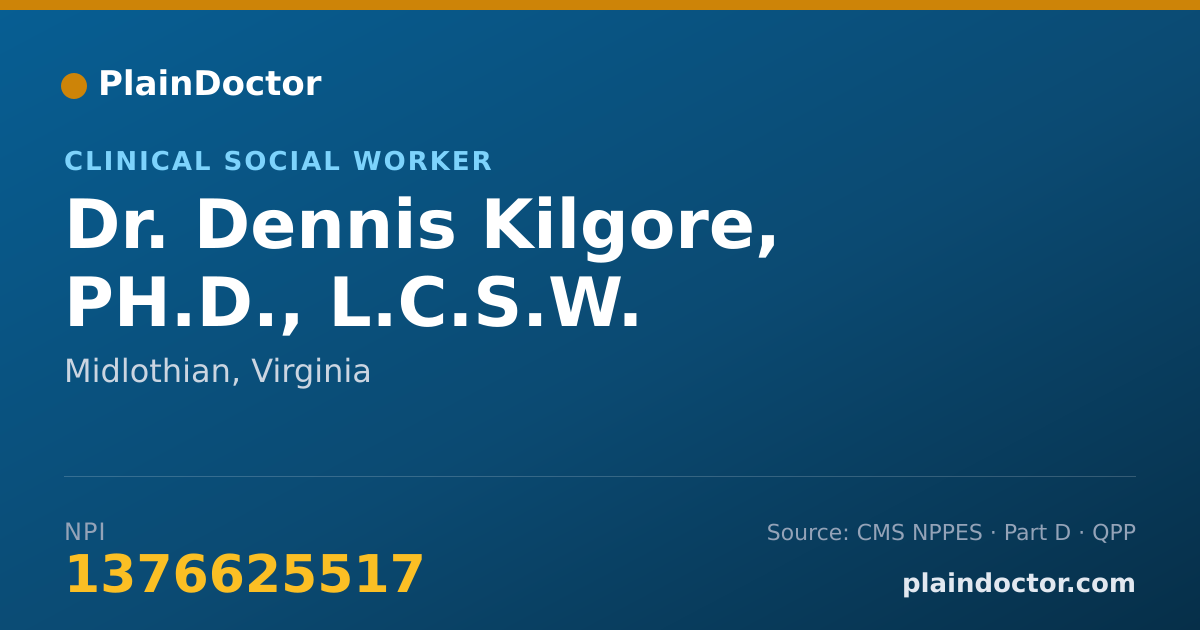 Shareable card for Dennis Kilgore, PH.D., L.C.S.W. - Clinical Social Worker, Midlothian, VA