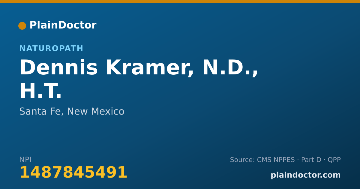 Shareable card for Dennis Kramer, N.D., H.T. - Naturopath, Santa Fe, NM