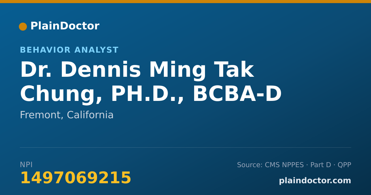 Shareable card for Dennis Ming Tak Chung, PH.D., BCBA-D - Behavior Analyst, Fremont, CA