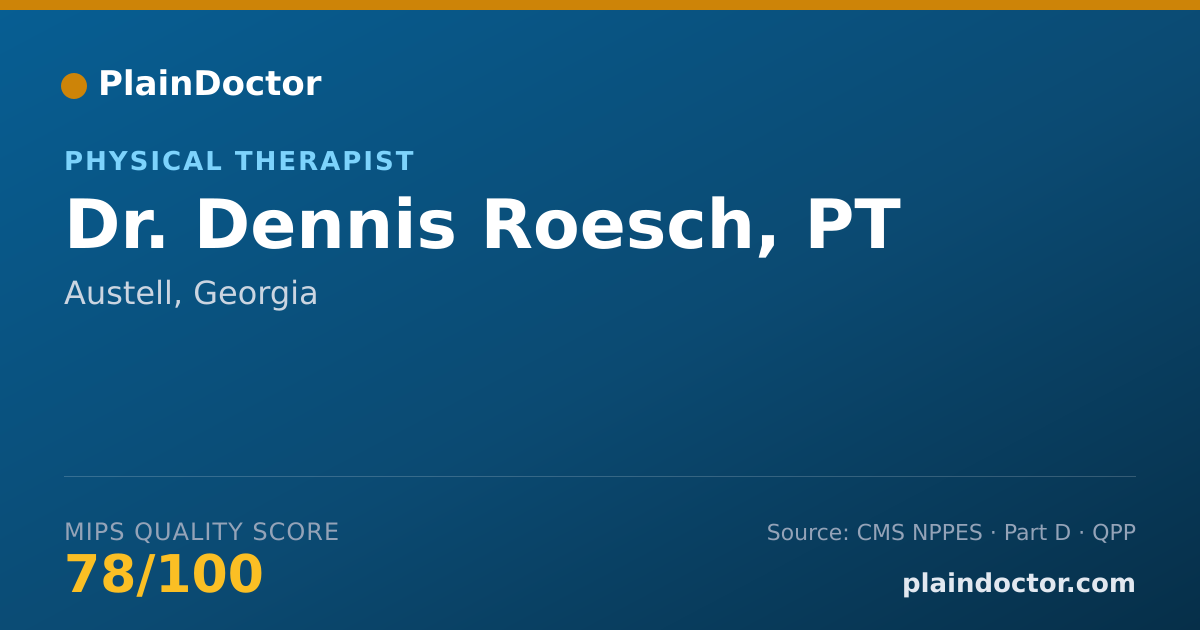 Shareable card for Dennis Roesch, PT - Physical Therapist, Austell, GA