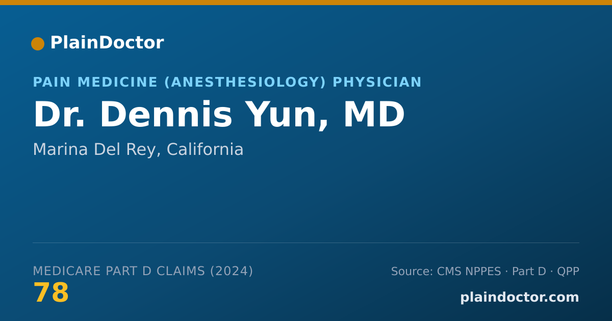 Shareable card for Dennis Yun, MD - Pain Medicine (Anesthesiology) Physician, Marina Del Rey, CA
