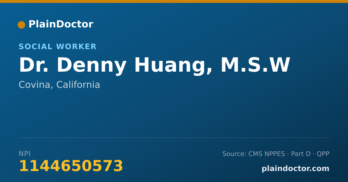 Shareable card for Denny Huang, M.S.W - Social Worker, Covina, CA