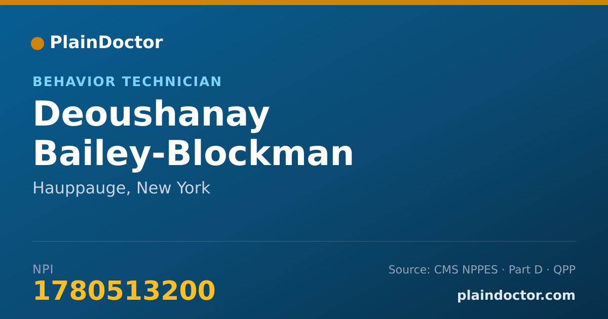 Shareable card for Deoushanay Bailey-Blockman - Behavior Technician, Hauppauge, NY