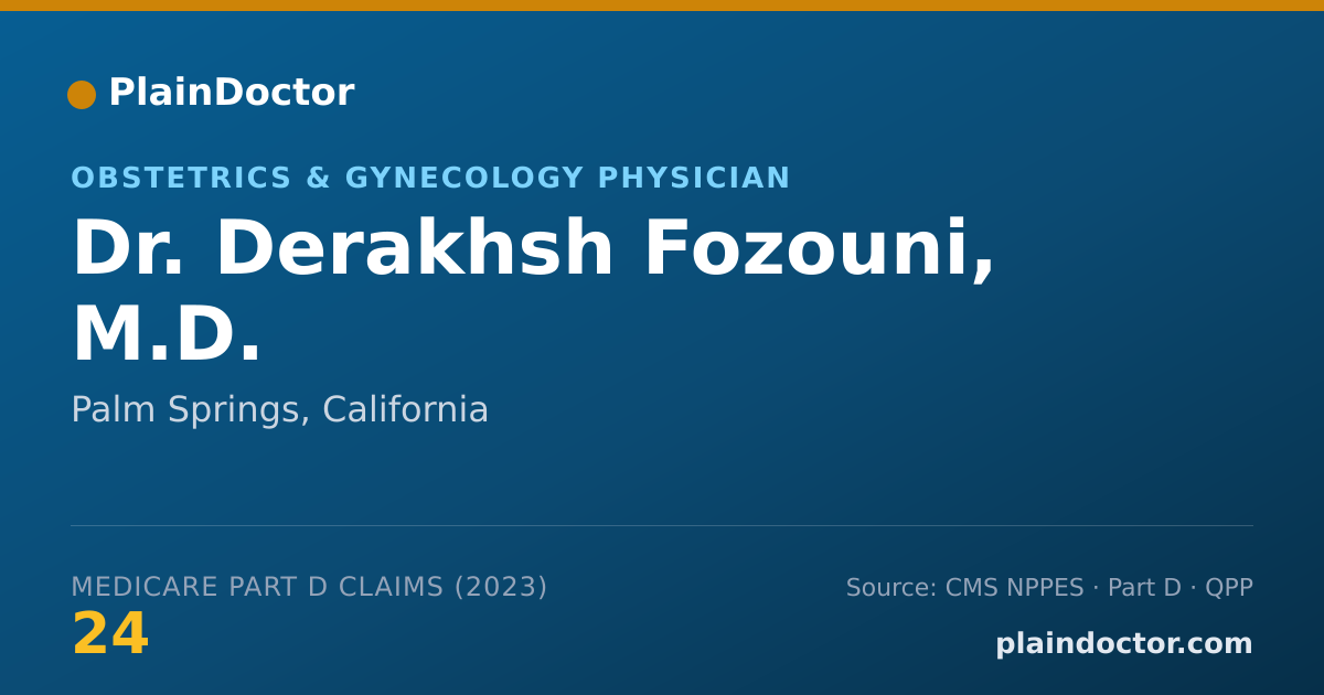 Shareable card for Derakhsh Fozouni, M.D. - Obstetrics & Gynecology Physician, Palm Springs, CA