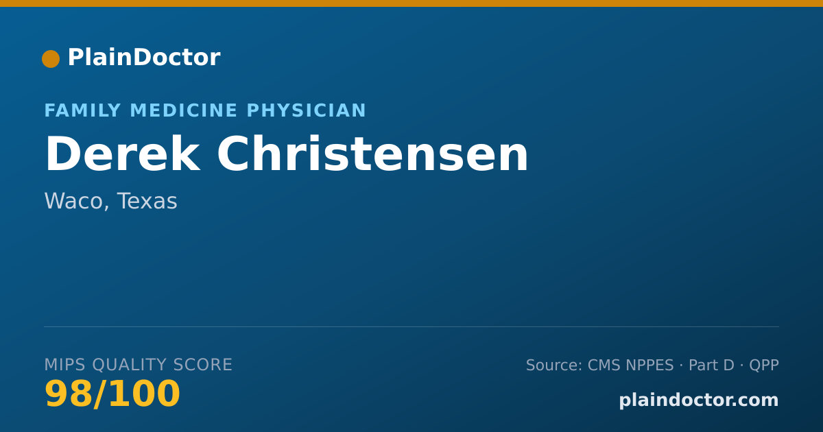 Shareable card for Derek Christensen - Family Medicine Physician, Waco, TX