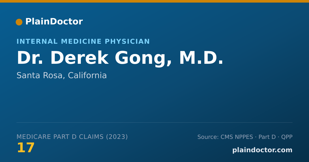Shareable card for Derek Gong, M.D. - Internal Medicine Physician, Santa Rosa, CA