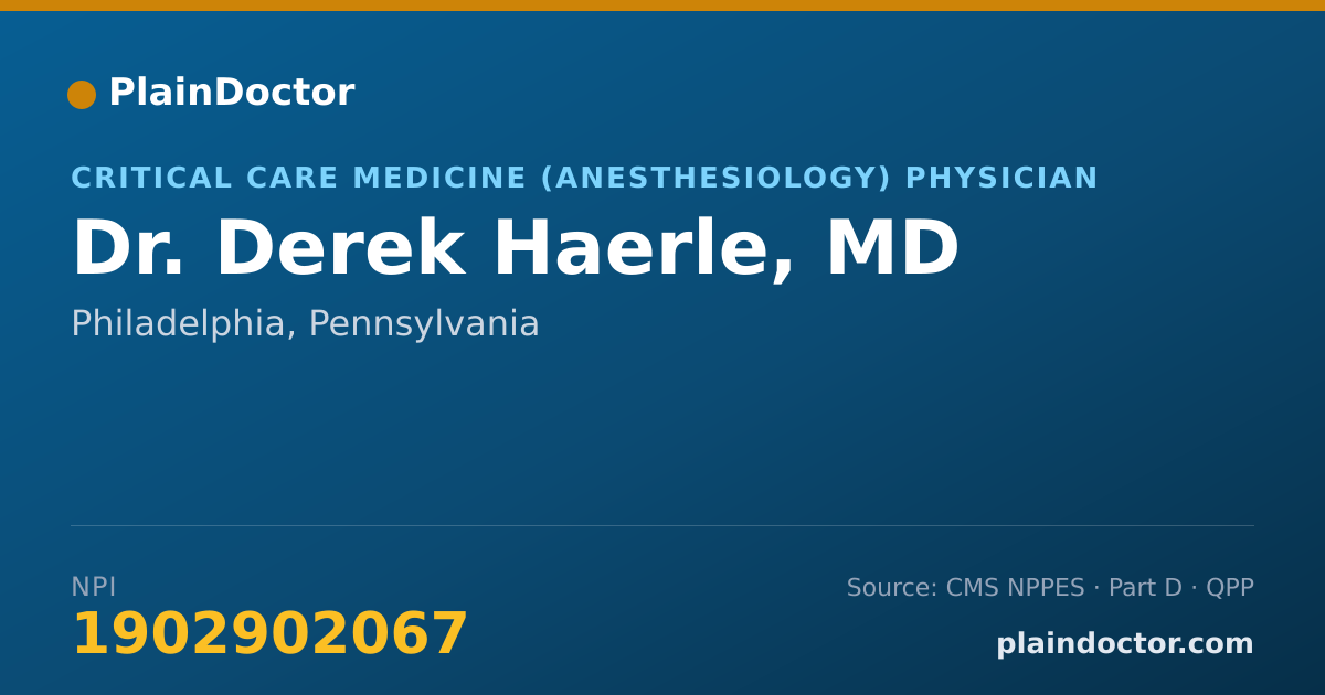 Shareable card for Derek Haerle, MD - Critical Care Medicine (Anesthesiology) Physician, Philadelphia, PA