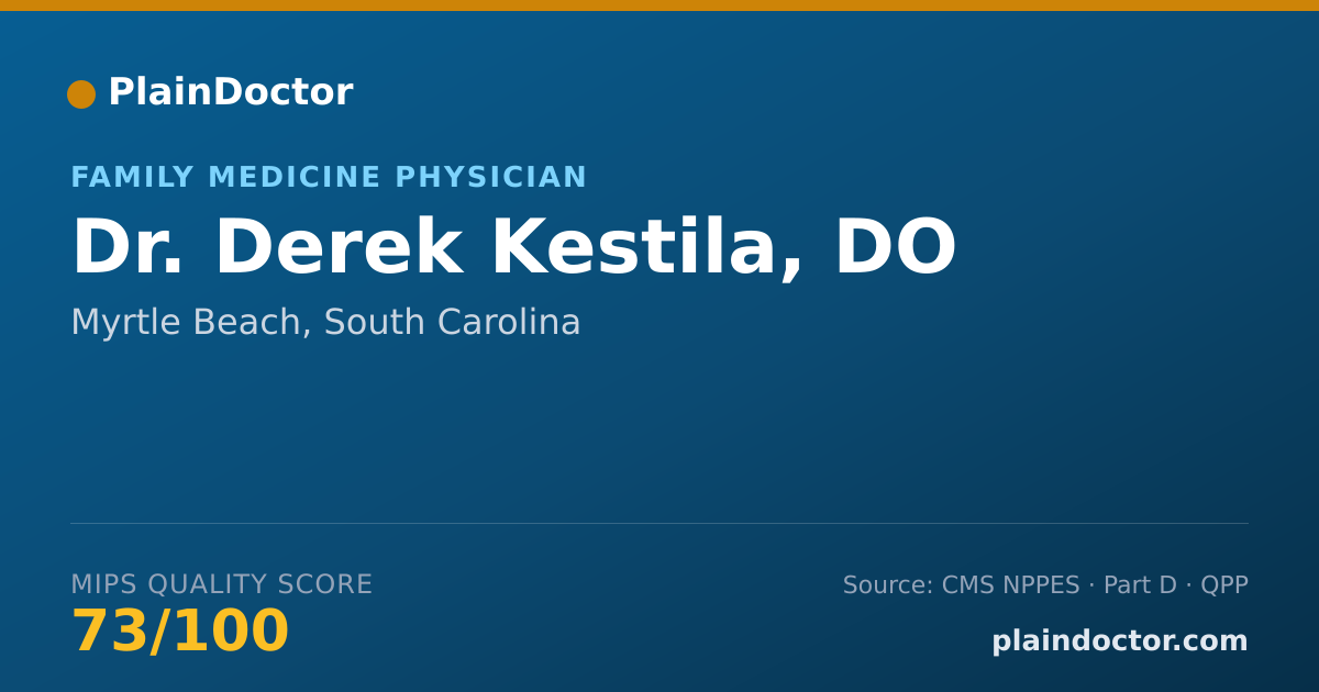 Shareable card for Derek Kestila, DO - Family Medicine Physician, Myrtle Beach, SC
