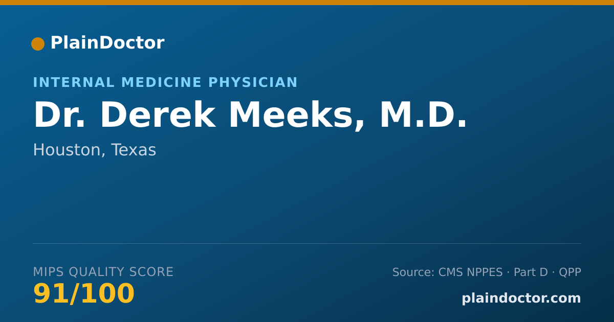Shareable card for Derek Meeks, M.D. - Internal Medicine Physician, Houston, TX