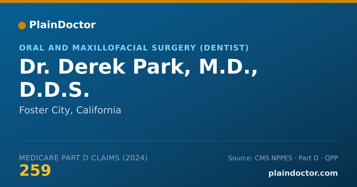 Shareable card for Derek Park, M.D., D.D.S. - Oral and Maxillofacial Surgery (Dentist), Foster City, CA