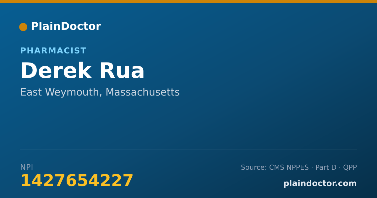 Shareable card for Derek Rua - Pharmacist, East Weymouth, MA