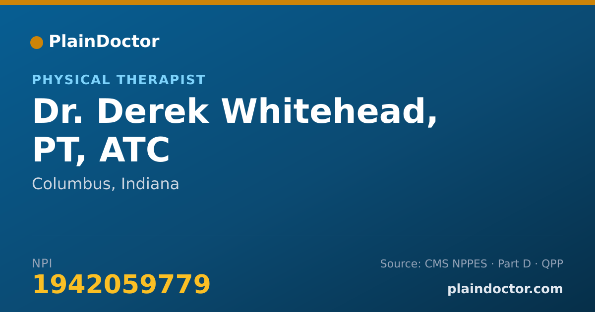 Shareable card for Derek Whitehead, PT, ATC - Physical Therapist, Columbus, IN