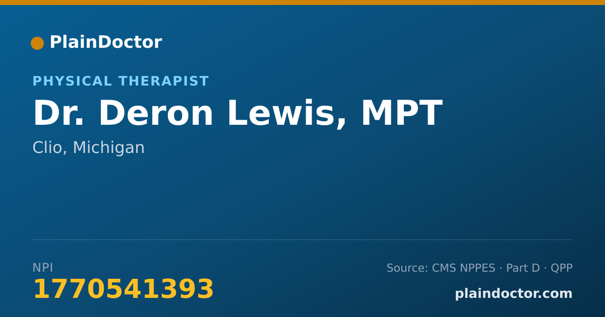 Shareable card for Deron Lewis, MPT - Physical Therapist, Clio, MI