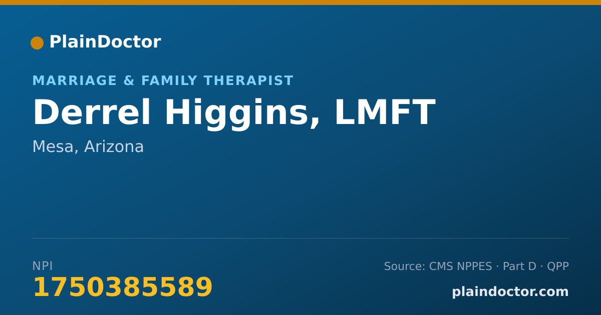 Shareable card for Derrel Higgins, LMFT - Marriage & Family Therapist, Mesa, AZ