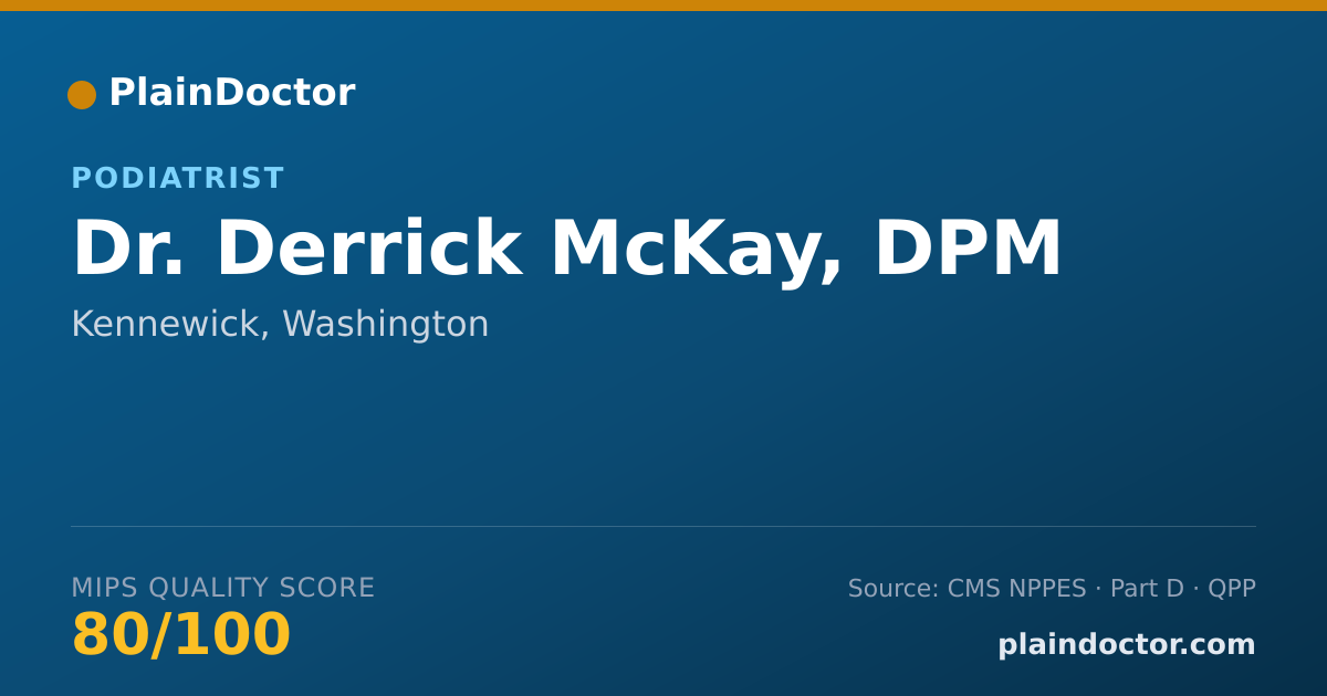 Shareable card for Derrick McKay, DPM - Podiatrist, Kennewick, WA