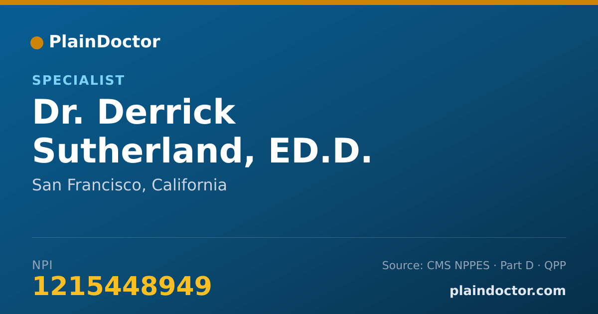 Shareable card for Derrick Sutherland, ED.D. - Specialist, San Francisco, CA
