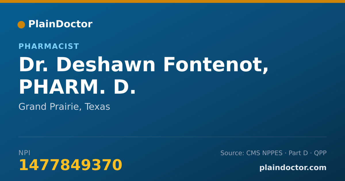Shareable card for Deshawn Fontenot, PHARM. D. - Pharmacist, Grand Prairie, TX