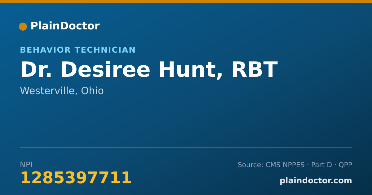 Shareable card for Desiree Hunt, RBT - Behavior Technician, Westerville, OH