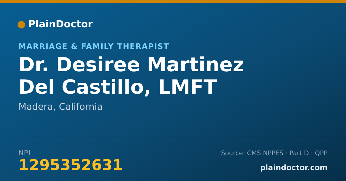 Shareable card for Desiree Martinez Del Castillo, LMFT - Marriage & Family Therapist, Madera, CA