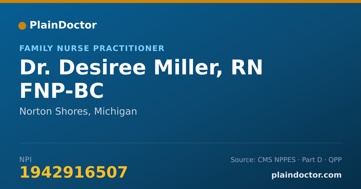 Shareable card for Desiree Miller, RN FNP-BC - Family Nurse Practitioner, Norton Shores, MI