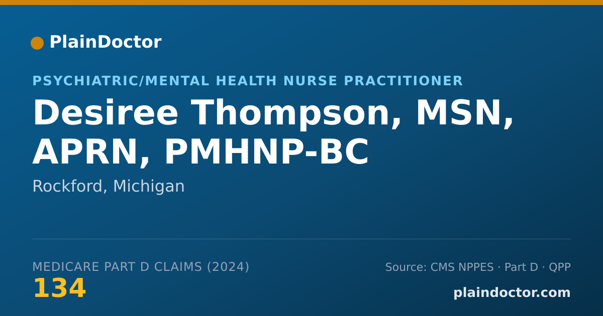 Shareable card for Desiree Thompson, MSN, APRN, PMHNP-BC - Psychiatric/Mental Health Nurse Practitioner, Rockford, MI