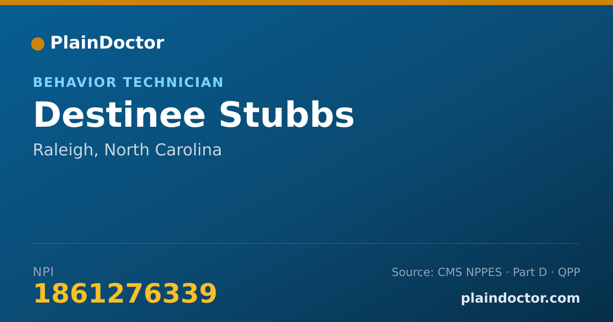 Shareable card for Destinee Stubbs - Behavior Technician, Raleigh, NC