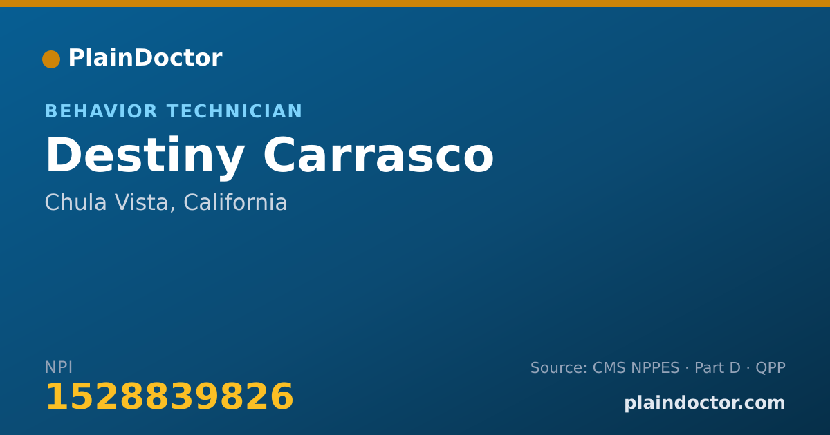 Shareable card for Destiny Carrasco - Behavior Technician, Chula Vista, CA