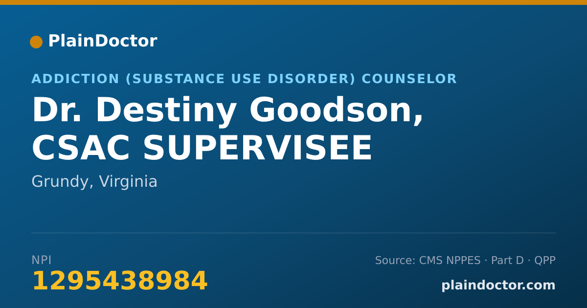 Shareable card for Destiny Goodson, CSAC SUPERVISEE - Addiction (Substance Use Disorder) Counselor, Grundy, VA