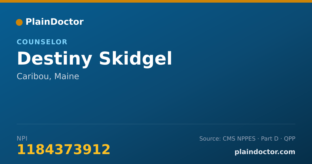 Shareable card for Destiny Skidgel - Counselor, Caribou, ME