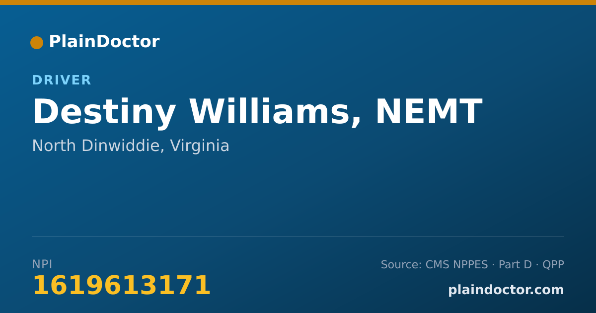 Shareable card for Destiny Williams, NEMT - Driver, North Dinwiddie, VA