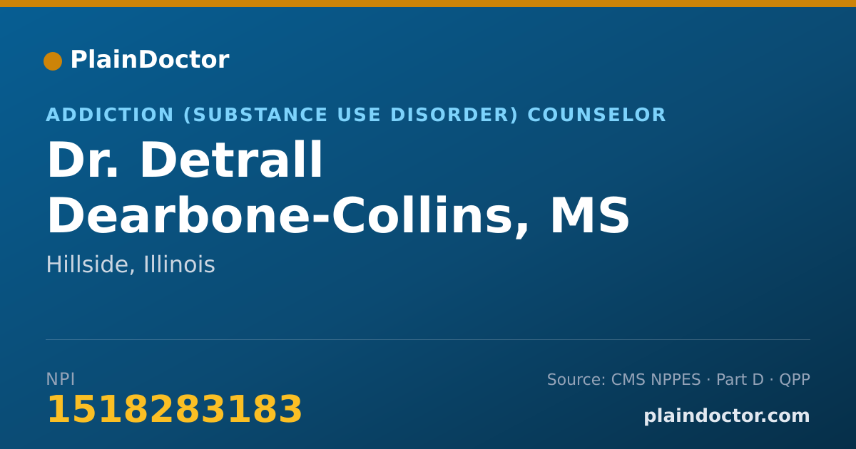 Shareable card for Detrall Dearbone-Collins, MS - Addiction (Substance Use Disorder) Counselor, Hillside, IL
