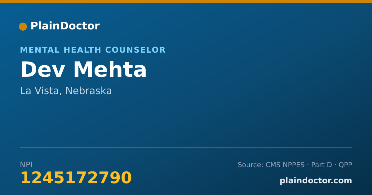 Shareable card for Dev Mehta - Mental Health Counselor, La Vista, NE