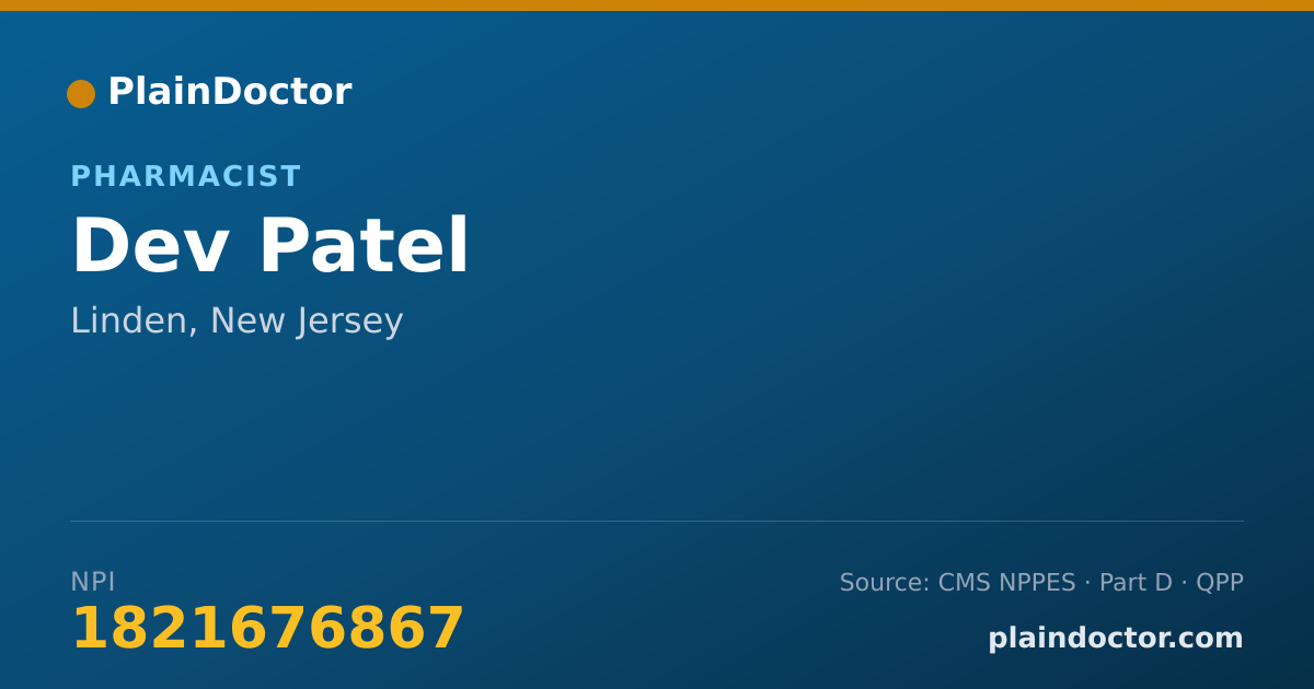 Shareable card for Dev Patel - Pharmacist, Linden, NJ