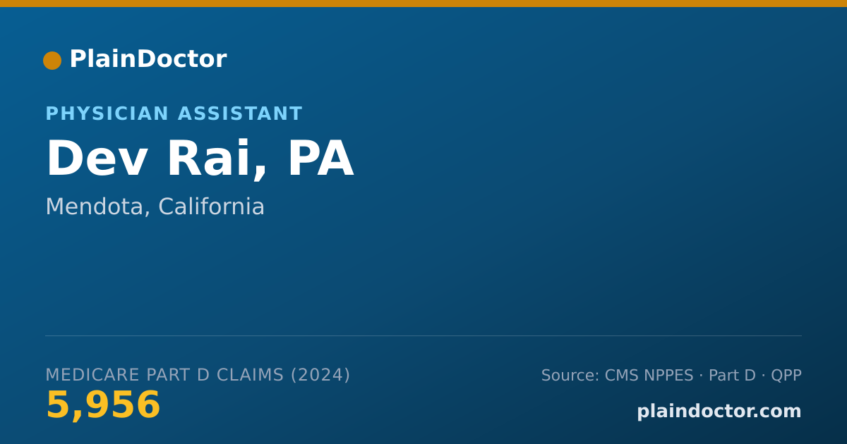 Shareable card for Dev Rai, PA - Physician Assistant, Mendota, CA