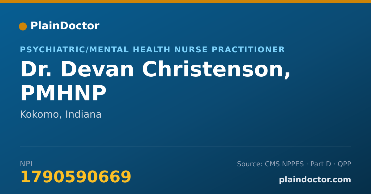 Shareable card for Devan Christenson, PMHNP - Psychiatric/Mental Health Nurse Practitioner, Kokomo, IN