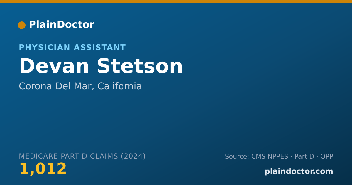 Shareable card for Devan Stetson - Physician Assistant, Corona Del Mar, CA