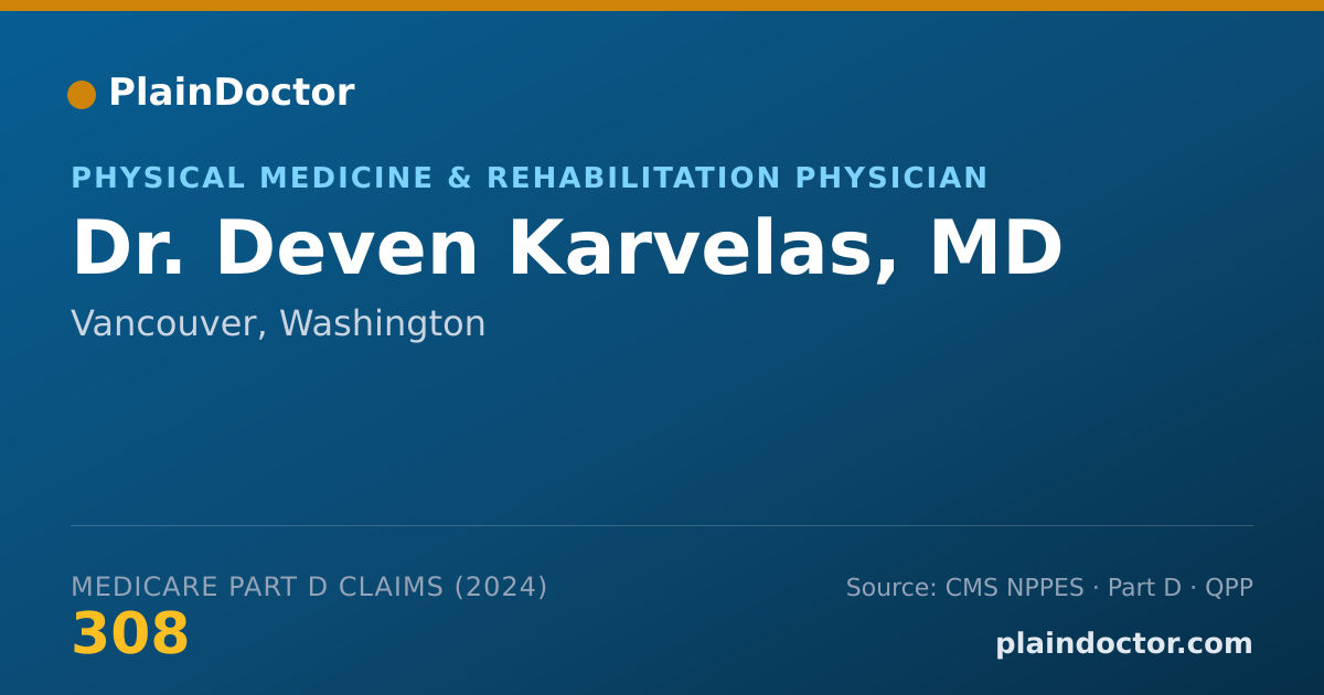Shareable card for Deven Karvelas, MD - Physical Medicine & Rehabilitation Physician, Vancouver, WA
