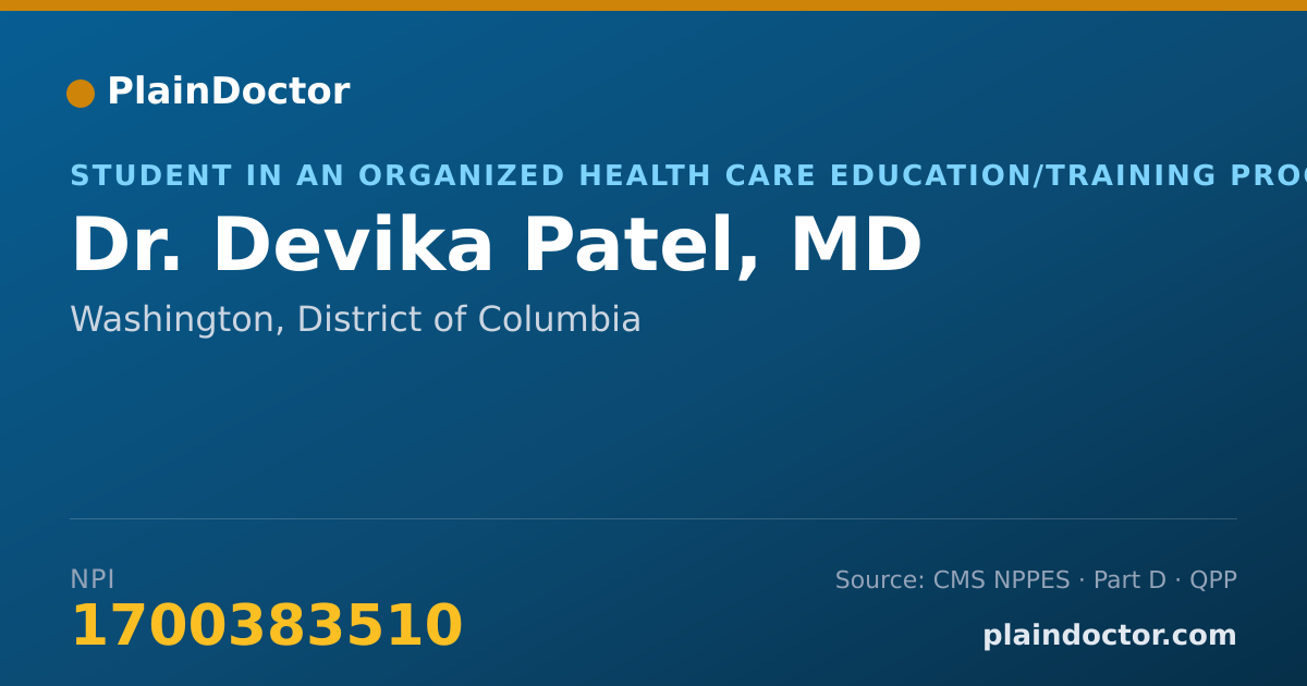 Shareable card for Devika Patel, MD - Student in an Organized Health Care Education/Training Program, Washington, DC