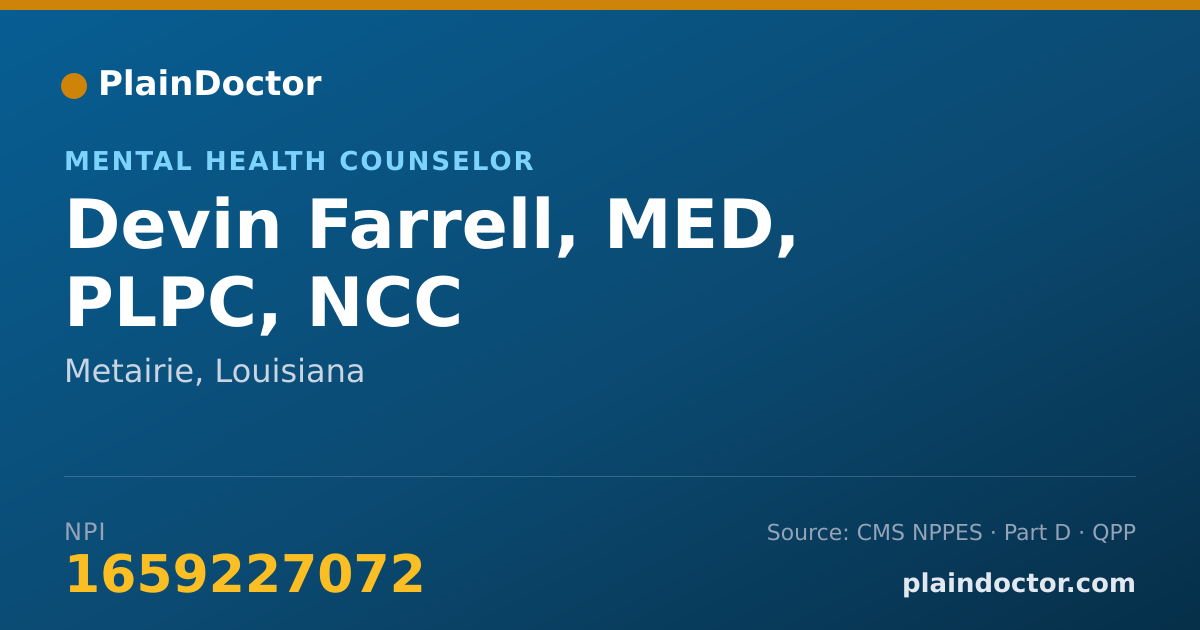 Shareable card for Devin Farrell, MED, PLPC, NCC - Mental Health Counselor, Metairie, LA